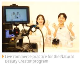 Live commerce practice for the Natural Beauty Creator program