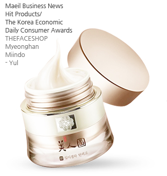 Maeil Business News Hit Products/ The Korea Economic Daily Consumer Awards - THEFACESHOP Myeonghan Miindo-Yul